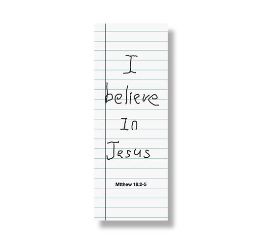 I BELIEVE IN JESUS BOOKMARK