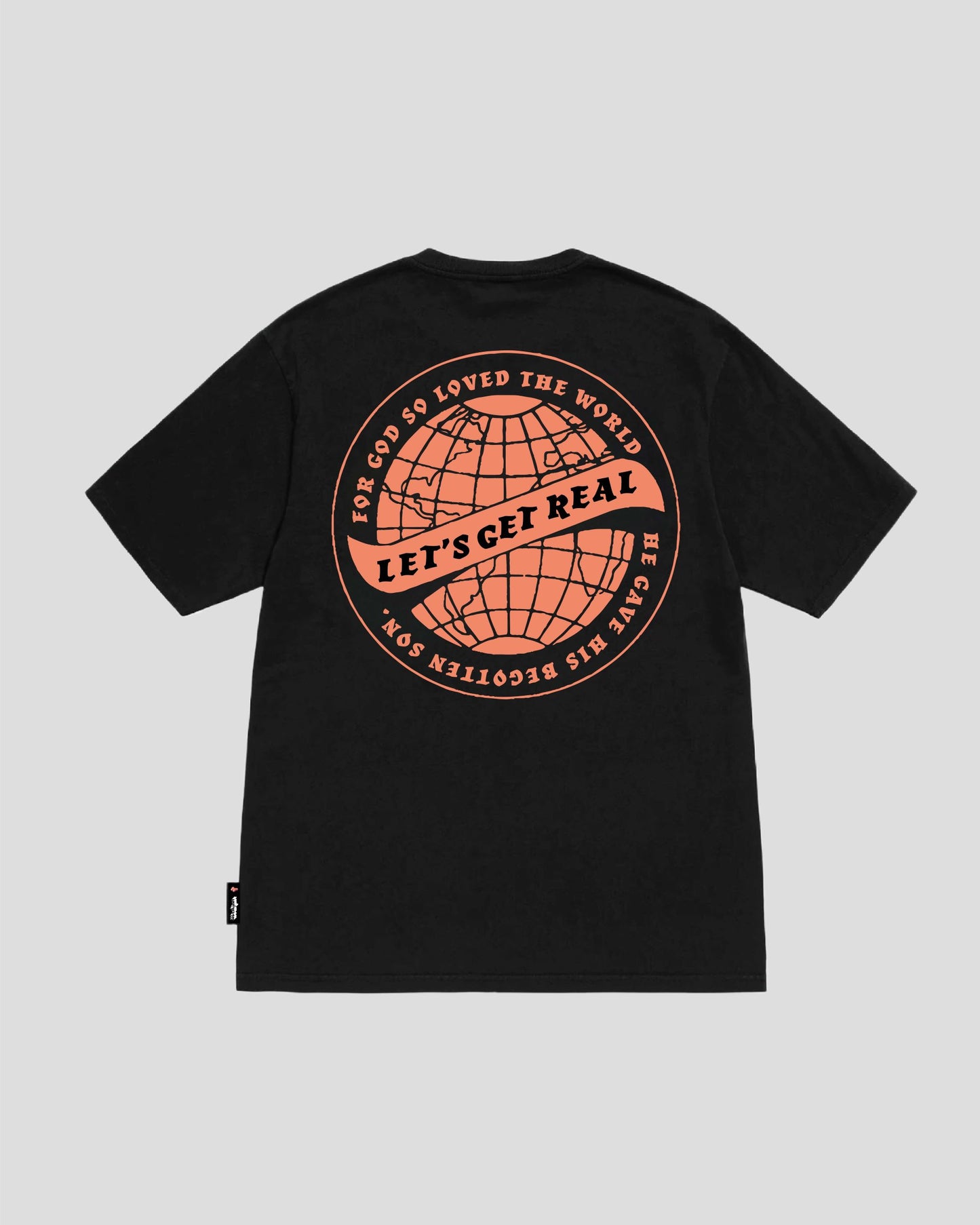 LET'S GET REAL GLOBE TEE