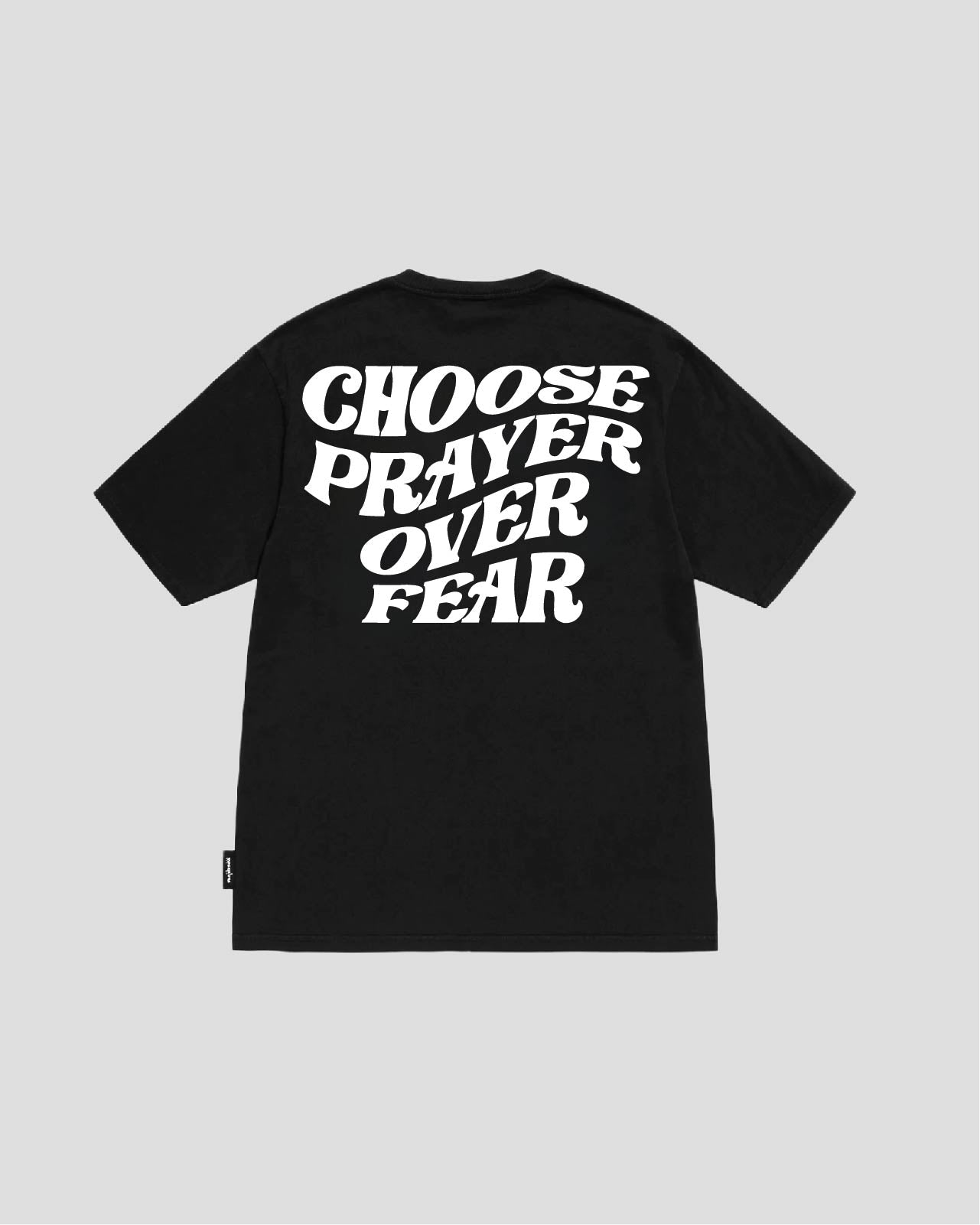 CHOOSE PRAYER (CHRISTIAN APPERAL)