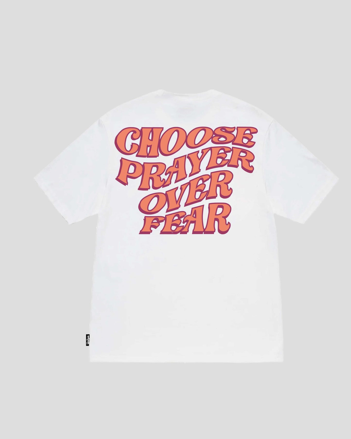 CHOOSE PRAYER - PEACH (LET'S GET REAL) TEE